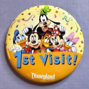 Disneyland First 1st Visit Pin Back Button Mickey Mouse Minnie Goofy Donald 3x3”